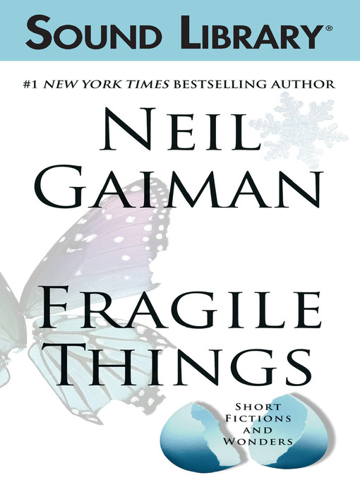 Title details for Fragile Things by Neil Gaiman - Wait list